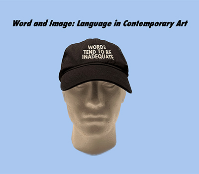 image of a ballcap on a head that reads, "words tend to be inadequate"